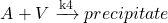 \begin{equation*}  \begin{aligned} A + V\xrightarrow{\text{k4}} precipitate   \end{aligned} \end{equation*}